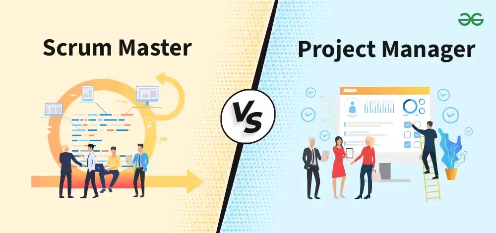 Scrum Master vs Project Manager: Roles & Key Differences?
