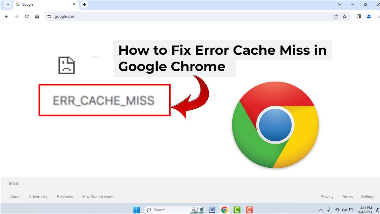 9 Quick Repairs the ‘ERR_CACHE_MISS’ Error on Google Chrome