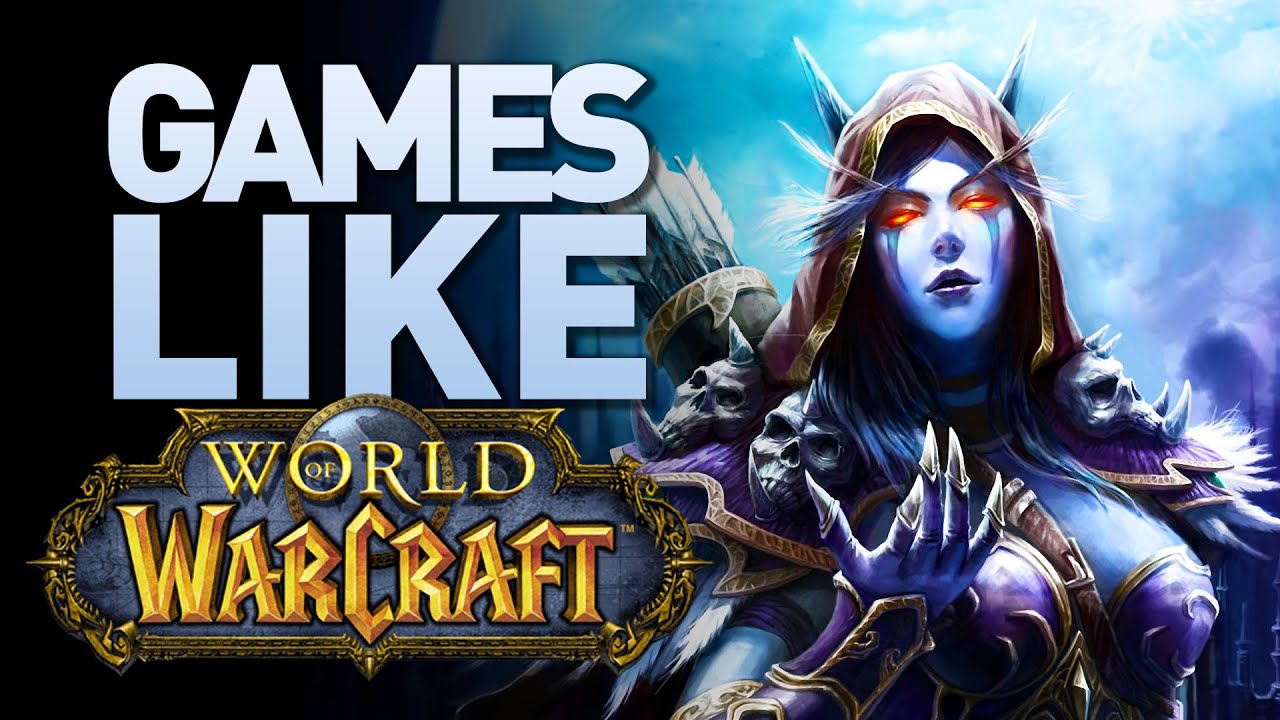 Best Games Like World of Warcraft